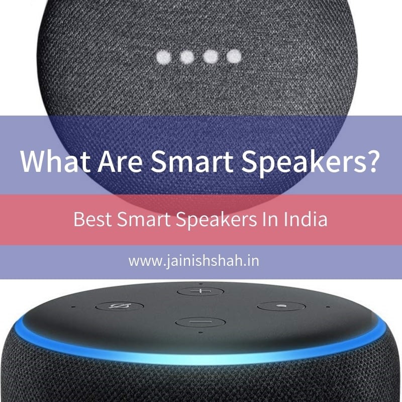 smart-speakers-what-are-smart-speakers-best-smart-speakers-in-india