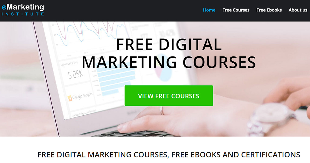 eMarketing Institute offers a lot of free digital marketing courses along with certifications