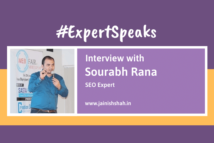 Interview with SEO Expert Sourabh Rana