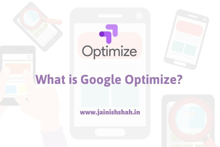 What is Google Optimize?