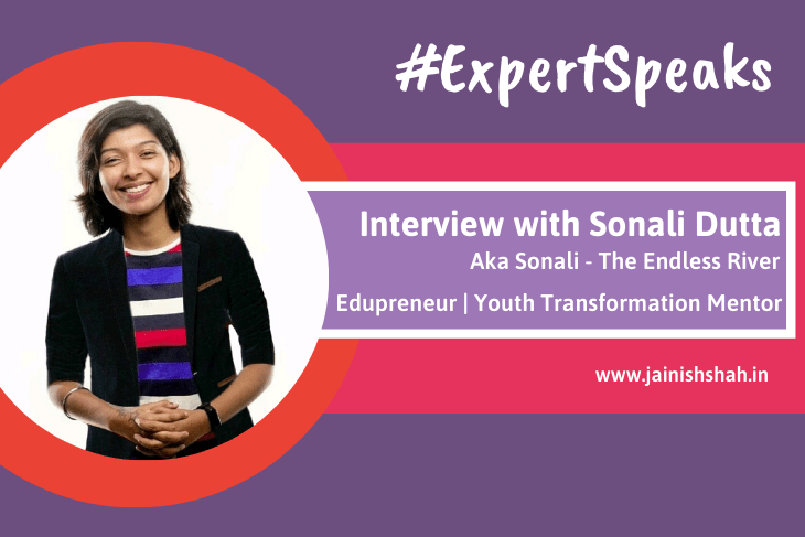 Expert Speaks Interview with Sonali - The Endless River