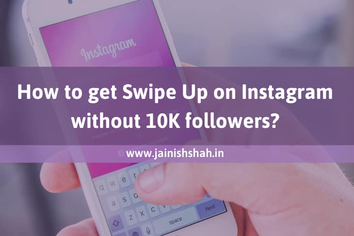 Swipe Up on Instagram without 10K followers