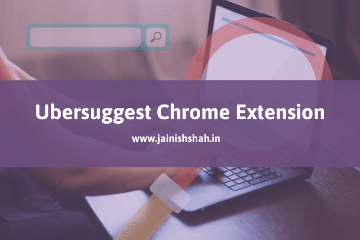 Ubersuggest Chrome Extension