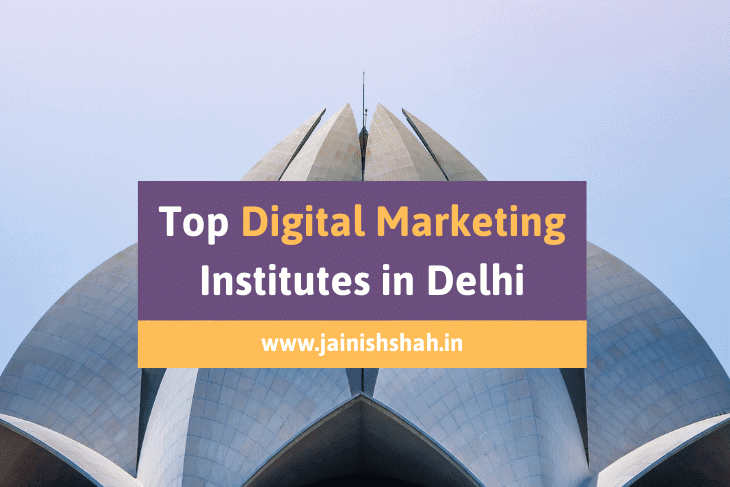 Digital Marketing Institutes in Delhi