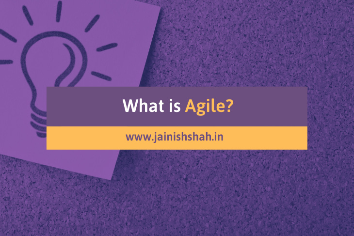 What is Agile