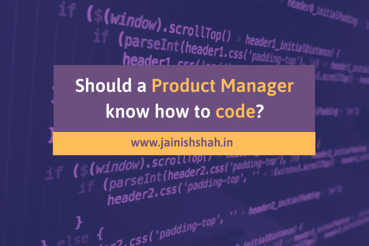 Should a product manager know how to code?