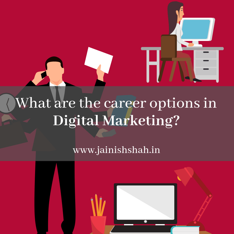 Career options in Digital Marketing